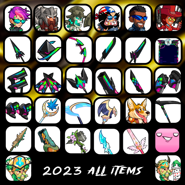 Brawlhalla - 2023 All Items (22 Weapon - 6 Skins -  5 Others)